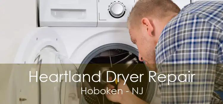 Heartland Dryer Repair Hoboken - NJ